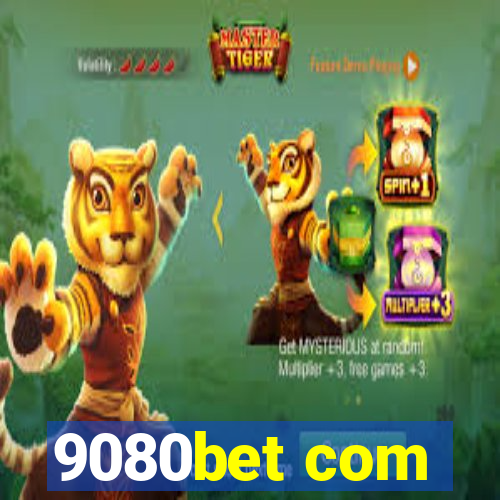 9080bet com